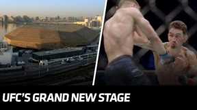 UFC’s Grand New Stage