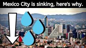 Mexico City is Sinking