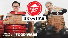 US vs UK Pizza Hut | Food Wars