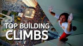 4 Greatest Building Climbs of All Time