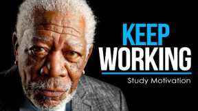 KEEP WORKING HARD - Best Study Motivation