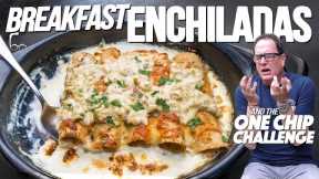 BREAKFAST ENCHILADAS (AND THE CREW DOES THE #ONECHIPCHALLENGE) | SAM THE COOKING GUY