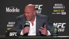 UFC 260: Dana White Talks Ngannou vs Jones | Post-Fight Press Conference