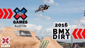 X Games Austin 2016 BMX Dirt: X GAMES THROWBACK | World of X Games