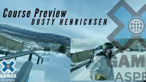DUSTY HENRICKSEN: Jeep Snowboard Slopestyle Course Preview | X Games Aspen 2021