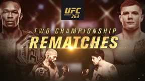 UFC 263: Adesanya vs Vettori 2 – Two Championship Rematches | Official Trailer | June 12