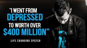 From DEPRESSED to MULTI-MILLIONAIRE | One of The Best Motivational Speeches Ever