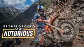 The Hardest Dirt Bike Race In The World: Erzbergrodeo | Red Bull Most Notorious