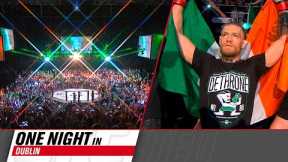 Inside the Story of Conor McGregor Headlining UFC Dublin | First Main Event in 2014