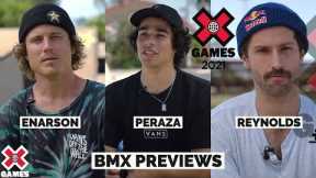 BMX PREVIEW: Enarson, Peraza, Reynolds | X Games 2021