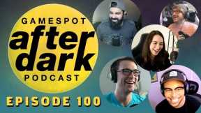 GameSpot After Dark Episode 100
