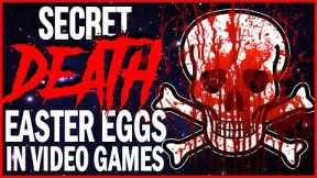 10 Super Secret DEATHS in Video Games!
