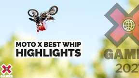 MOTO X BEST WHIP: HIGHLIGHTS | X Games 2021