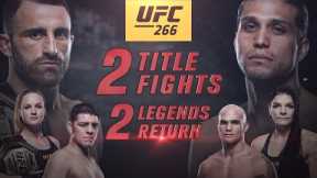 UFC 266: Two Titles Fights, Two legends Return | Official Trailer