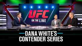 On The Line | Dana White's Contender Series - Week 1