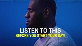10 Minutes to Start Your Day Right! - MORNING MOTIVATION | Best Motivational Video