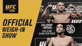 UFC 266: Live Weigh-in Show
