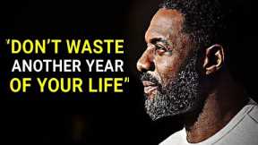 DON'T WASTE ANOTHER YEAR!!! - Best Motivational Speech