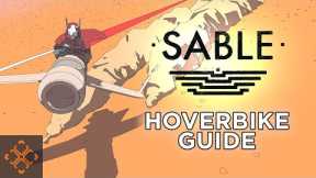 Sable Guide: When Do You Get Your Hoverbike?