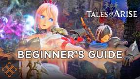 Beginner Tips For Tales Of Arise
