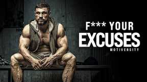 F*** YOUR EXCUSES - Powerful Motivational Speech (Featuring Cole The Wolf DaSilva)