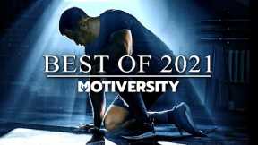 MOTIVERSITY - BEST OF 2021 | Best Motivational Videos - Speeches Compilation 1 Hour Long