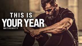 THIS IS YOUR YEAR - 2022 New Year Motivational Speech
