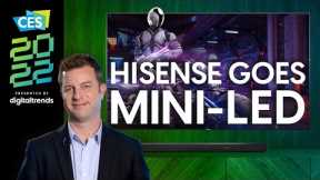 Hisense unleashes mini-LED TVs at CES 2022 | Hands on