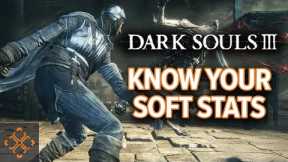 Darks Souls 3 Guide: Stat Soft Caps, Explained