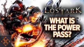 Lost Ark: What Is The Power Pass?