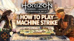 Horizon Forbidden West Guide: How To Win Machine Strike