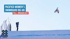 Pacifico Women’s Snowboard Big Air: FULL COMPETITION | X Games Aspen 2022