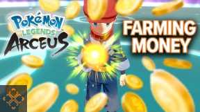 Pokemon Legends Arceus: How to Make Money Fast