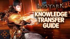 Lost Ark: How To Use Knowledge Transfer