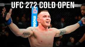 UFC 272 Cold Open