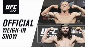 UFC 272: Live Weigh-In Show