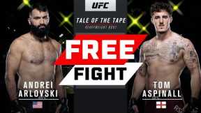 UFC London Free Fight: Tom Aspinall vs Andrei Arlovski