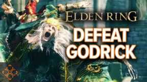 Elden Ring: How To Defeat Godrick The Grafted