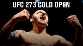 UFC 273 Cold Open