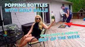 Popping Bottles With Golf Balls | Best Of The Week