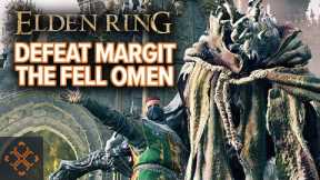Elden Ring: How To Defeat Margit The Fell Omen