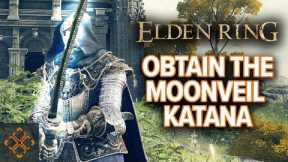 Elden Ring: Where To Find The Moonveil Katana