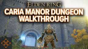 Elden Ring: Caria Manor Walkthrough
