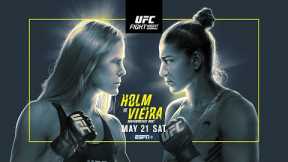 UFC Vegas 55: Holm vs Vieira - May 21 | Fight Promo