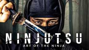 NINJUTSU: The Art of the Ninja - Greatest Warrior Quotes of All Time