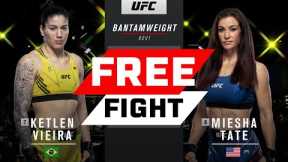 Ketlen Vieira vs Miesha Tate | FREE FIGHT | UFC Vegas 55