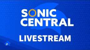 Sonic Central 2022 Livestream