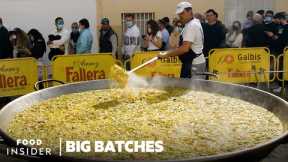 How 160-Kilogram Paellas Feed 1,400 People In Spain | Big Batches | Food Insider