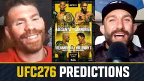 UFC 276 PREDICTIONS!!! | Round-Up w/ Paul Felder & Michael Chiesa
