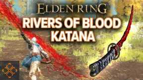 Elden Ring: Where To Find The Rivers Of Blood Katana